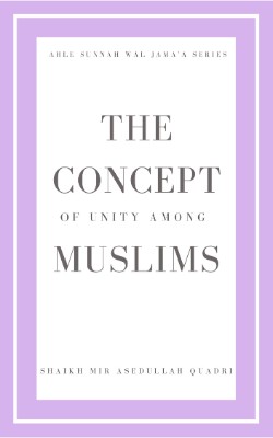 The concept of unity among Muslims