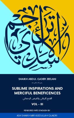 Al Fath Ar Rabbani | Sublime Inspirations and Merciful Beneficences Volume III
